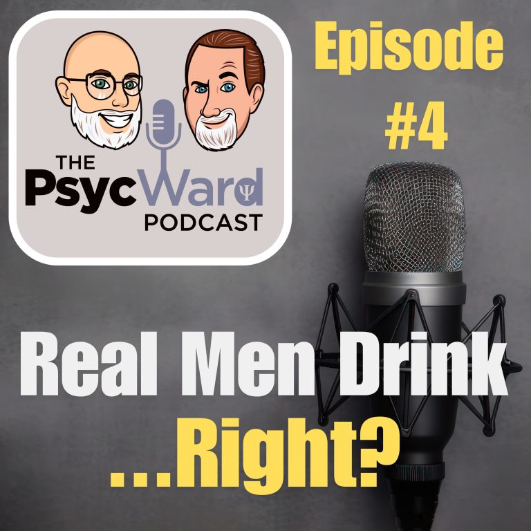 Real Men Drink…. Right?